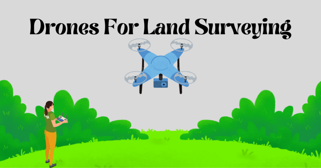 Drones-For-Land-Surveying