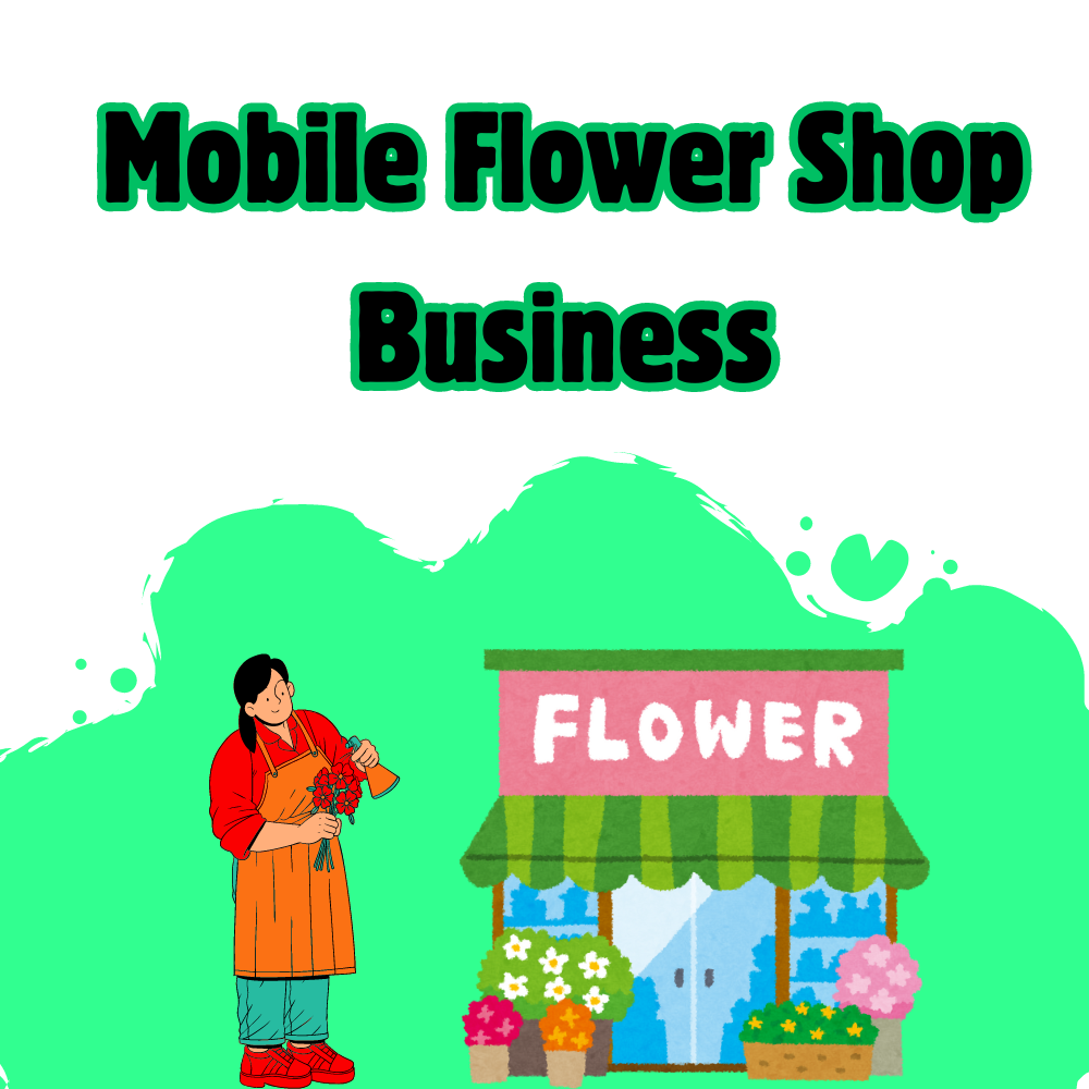 Mobile-Flower-Shop-Business