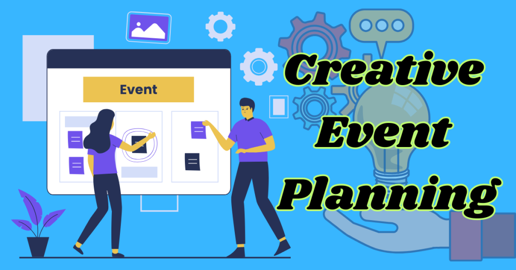 Creative-event-planning