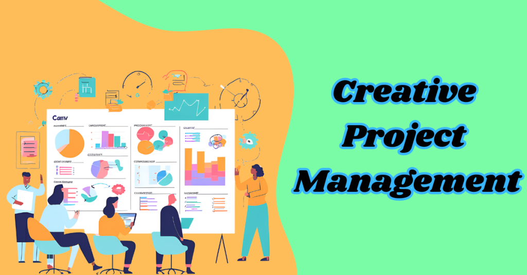 Creative-project-management