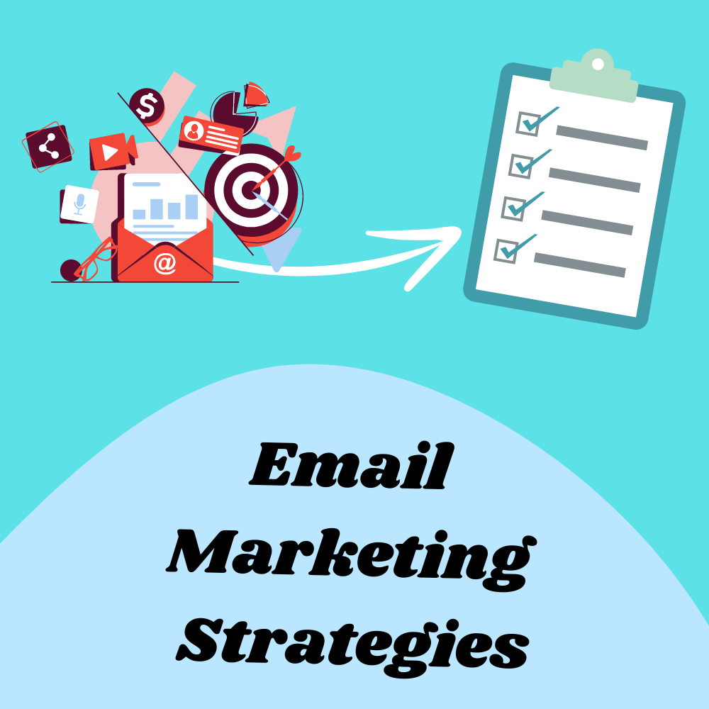 Email-Marketing-Strategies