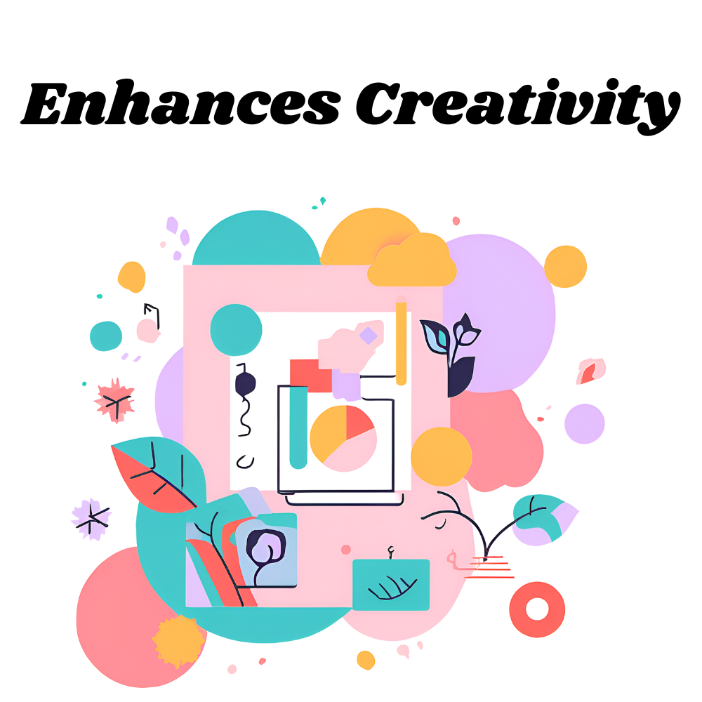 Enhances-Creativity