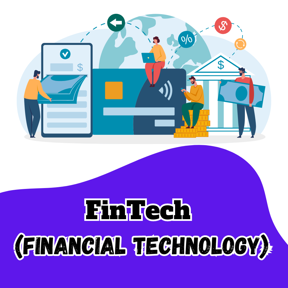 FinTech-Financial-Technology