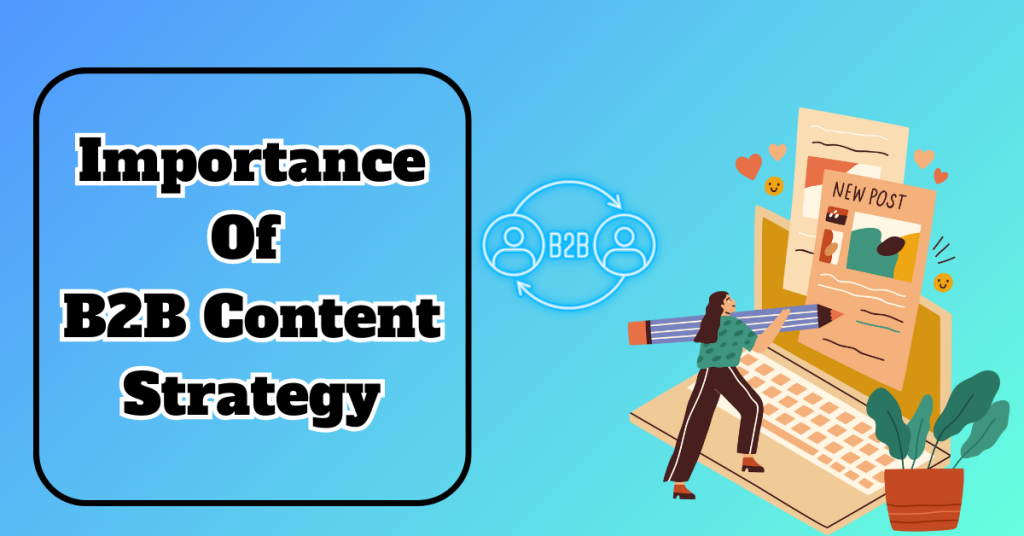 Importance-Of-B2B-Content-Strategy