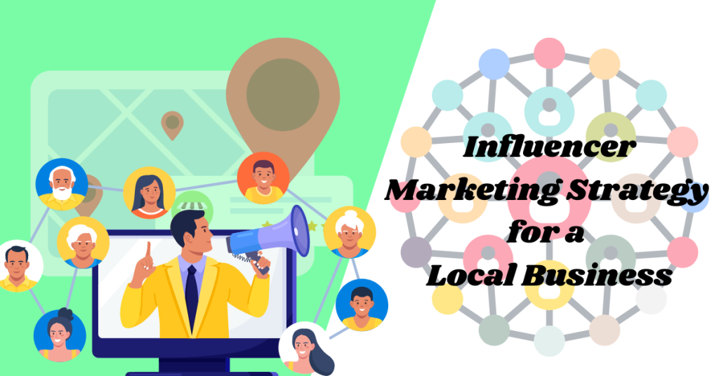 Influencer-Marketing-Strategy-for-a-Local-Business