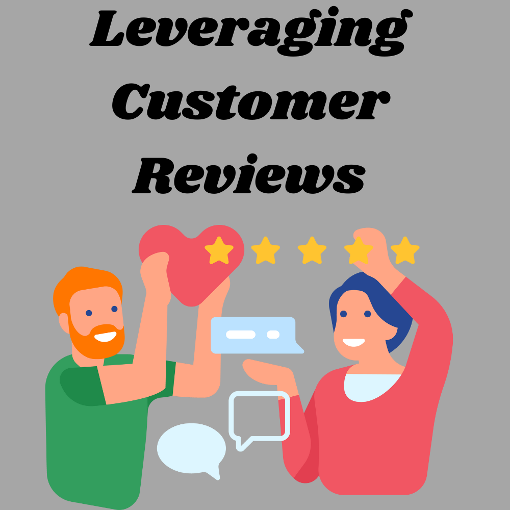 Leveraging-Customer-Reviews