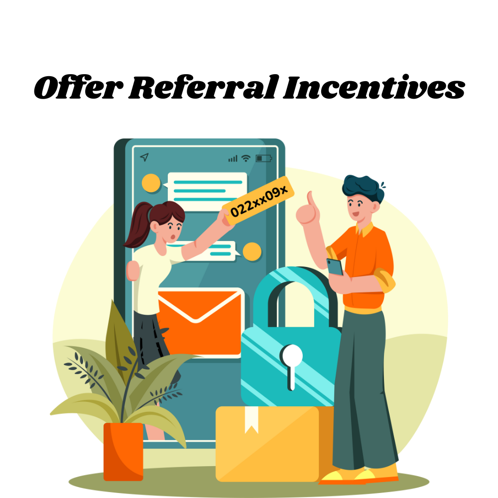 Offer-Referral-Incentives