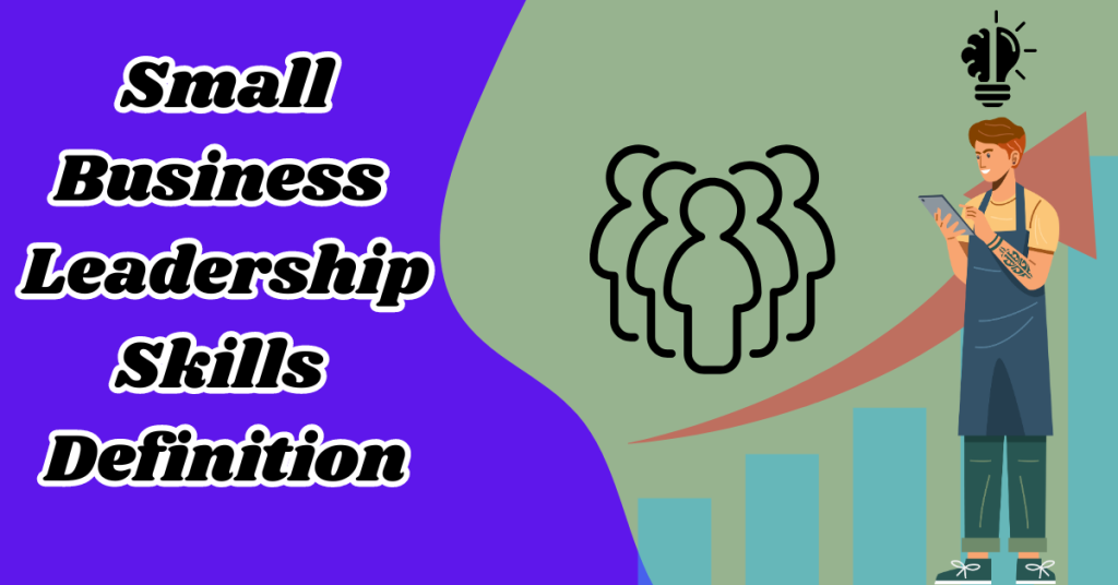 small-business-leadership-skills