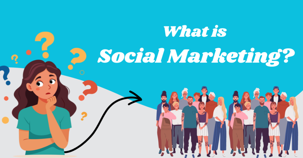 Benefits-Of-Social-Marketing