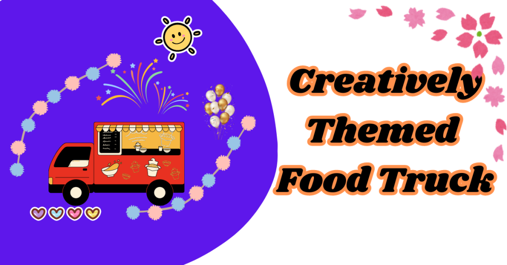 creative-food-truck-ideas