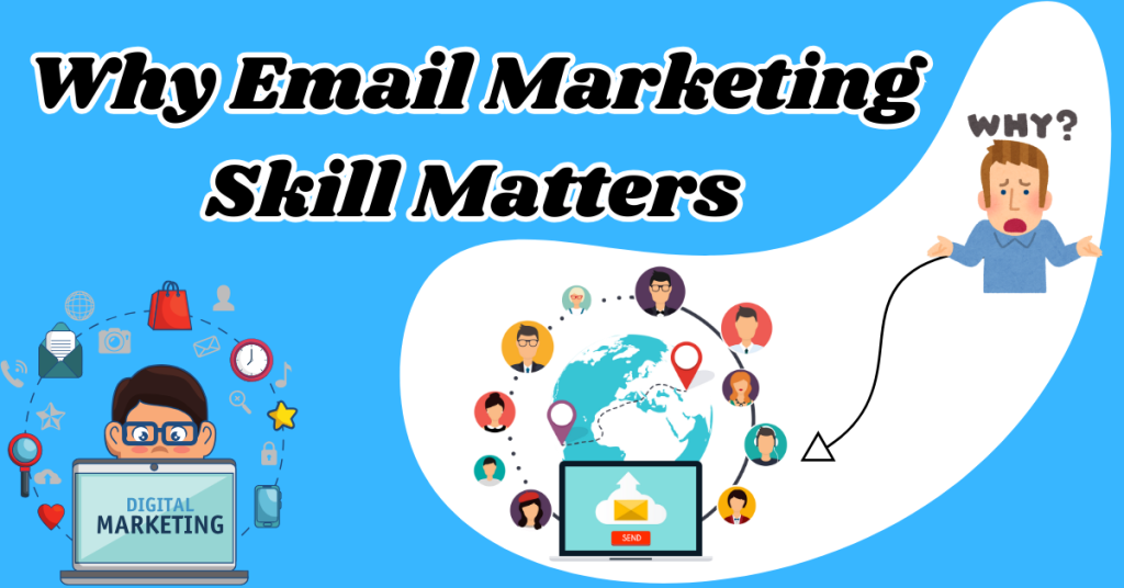 Why-Email-Marketing-Skill-Matters