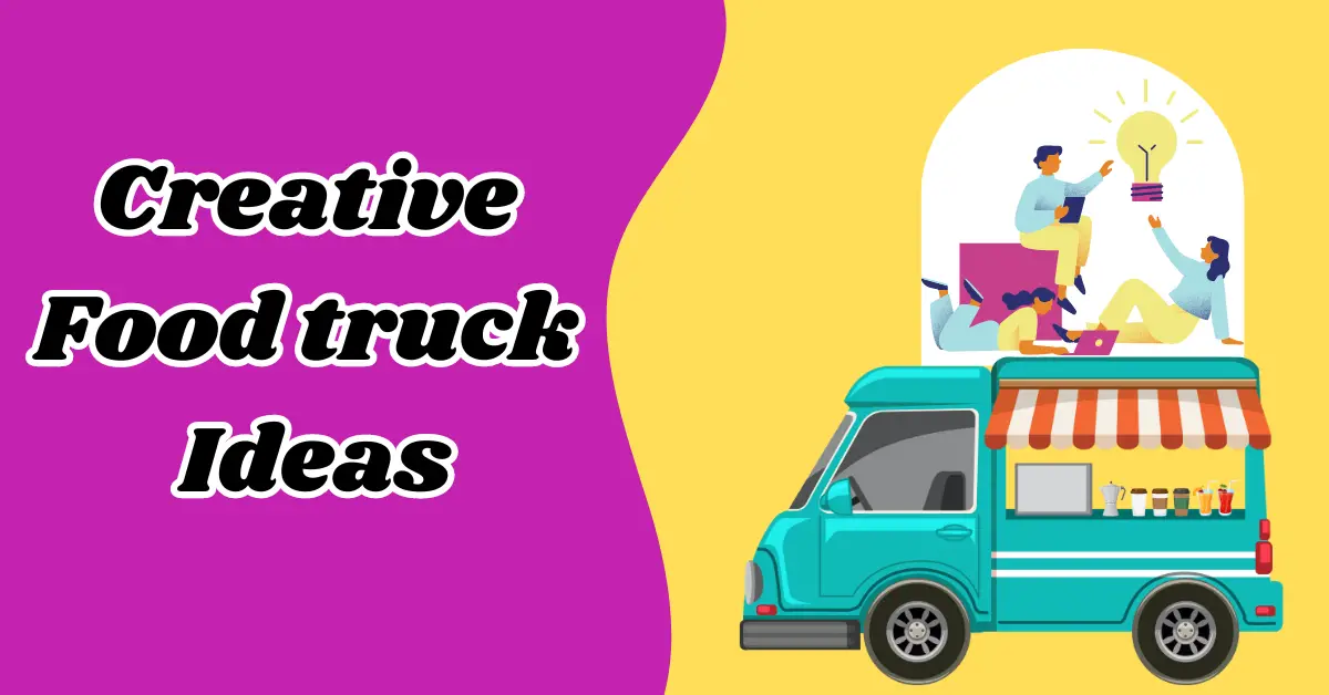 creative-food-truck-ideas