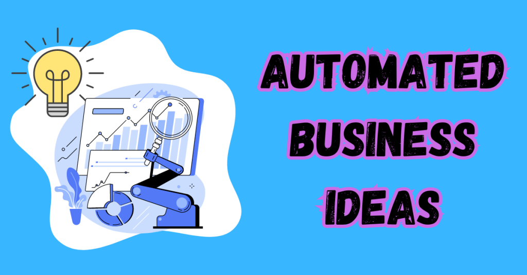 Automated-Business-Ideas