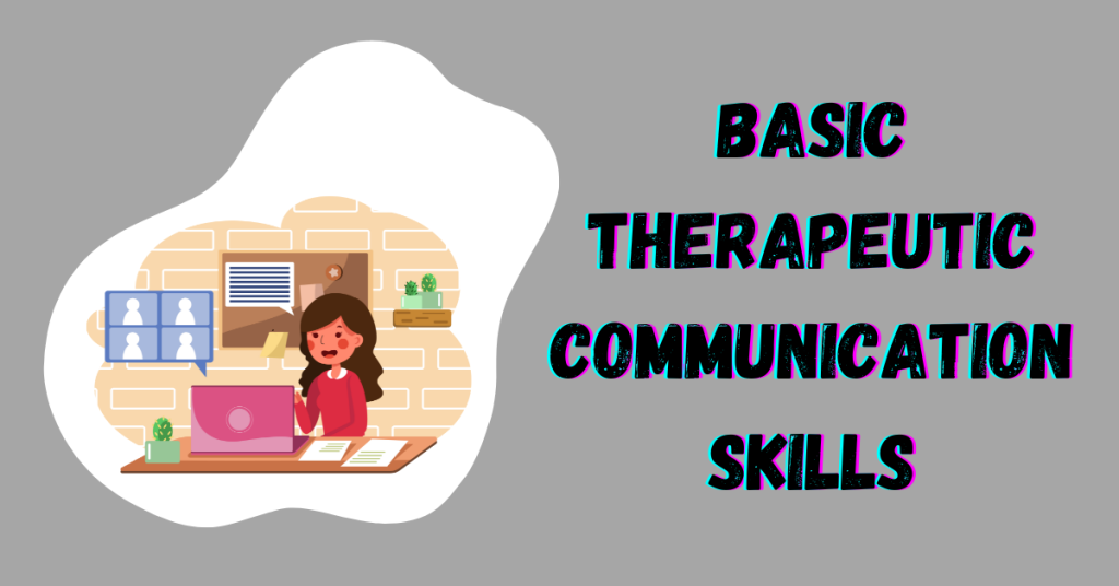 therapeutic-communication-skills