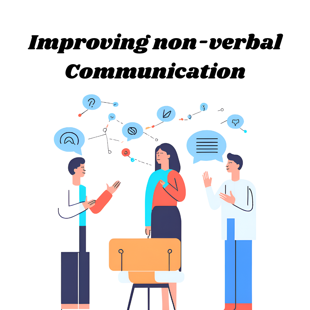 Improving-non-verbal-Communication