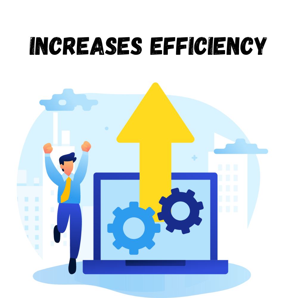 Increases-Efficiency