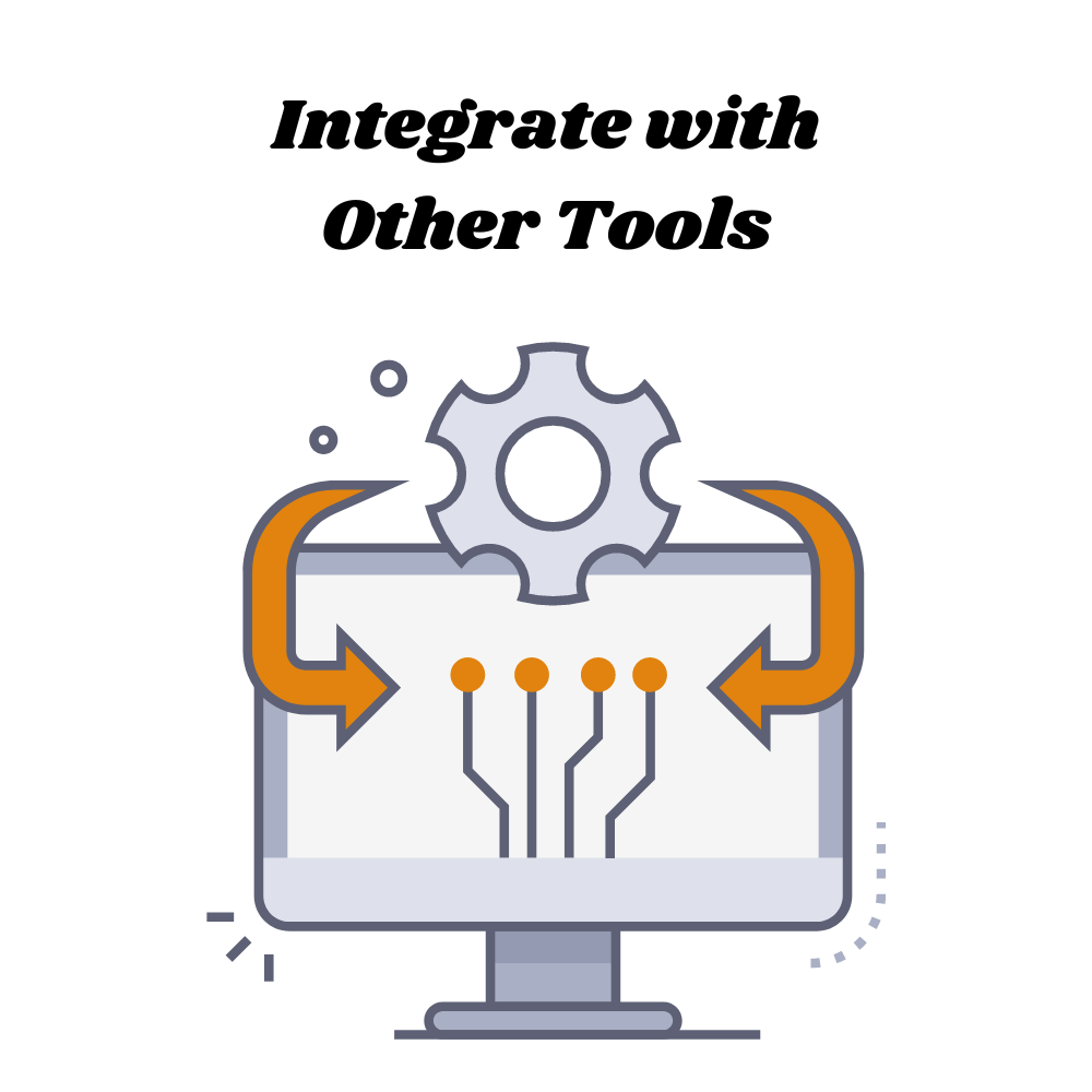 Integrate-with-Other-Tools