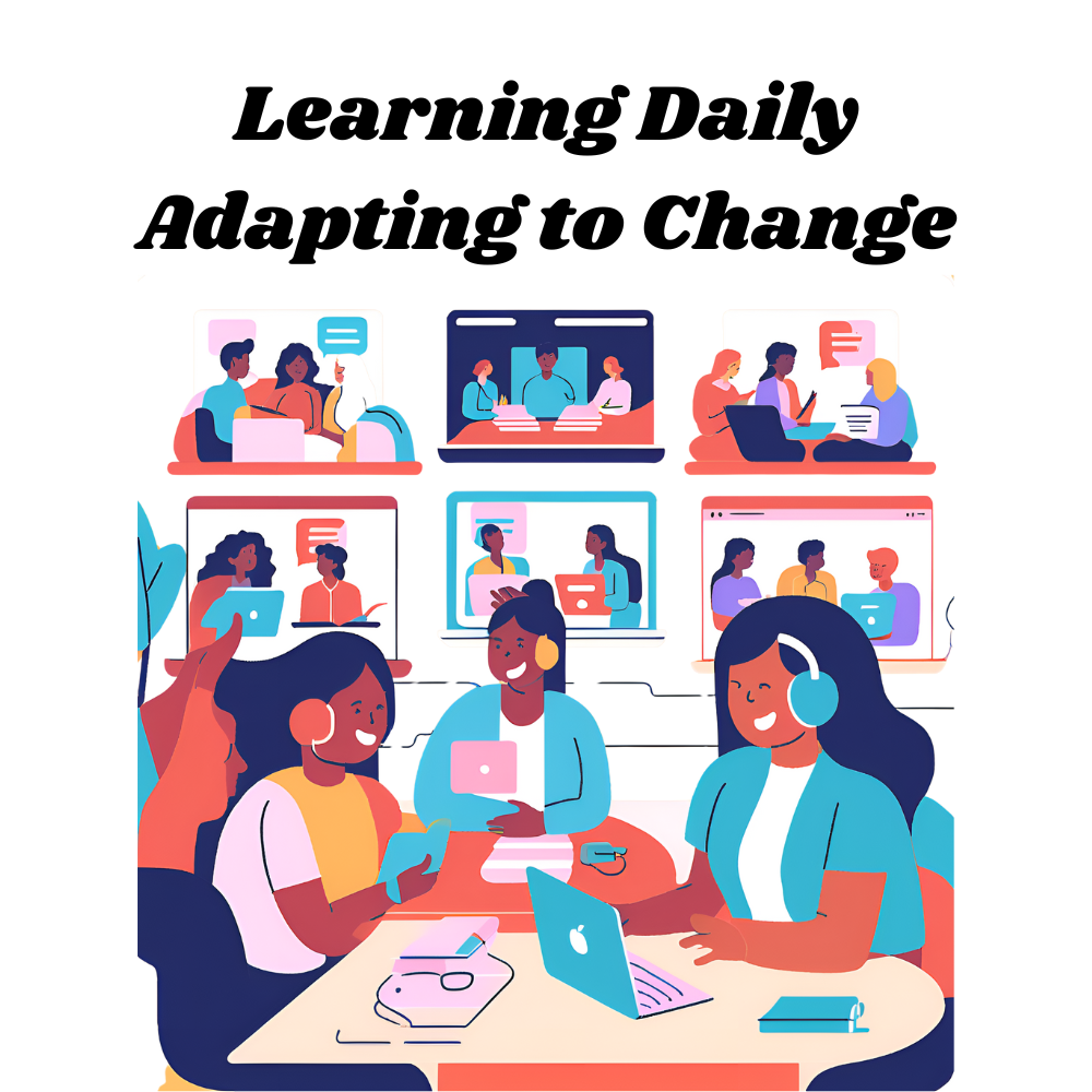 Learning-Daily-Adapting-to-Change