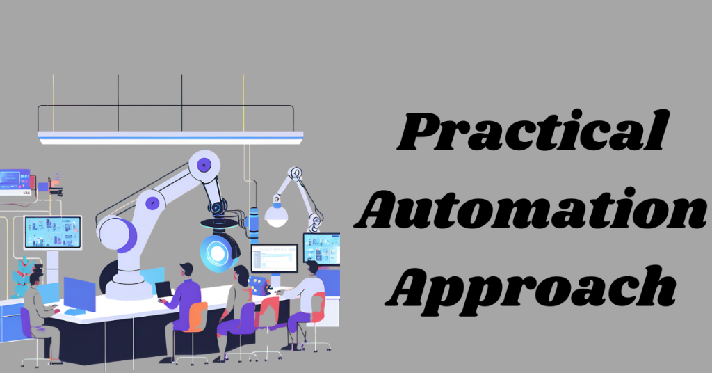 Practical-Automation-Approach