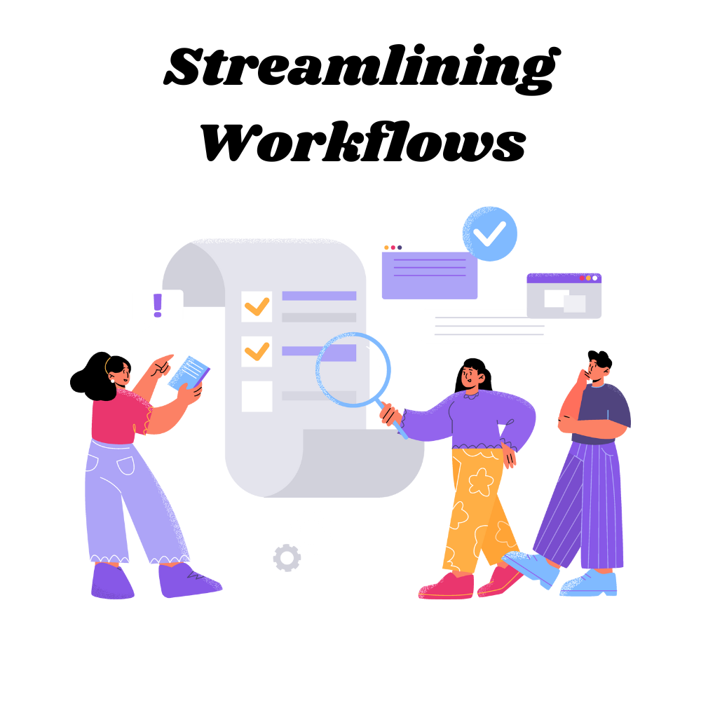 Streamlining-Workflows