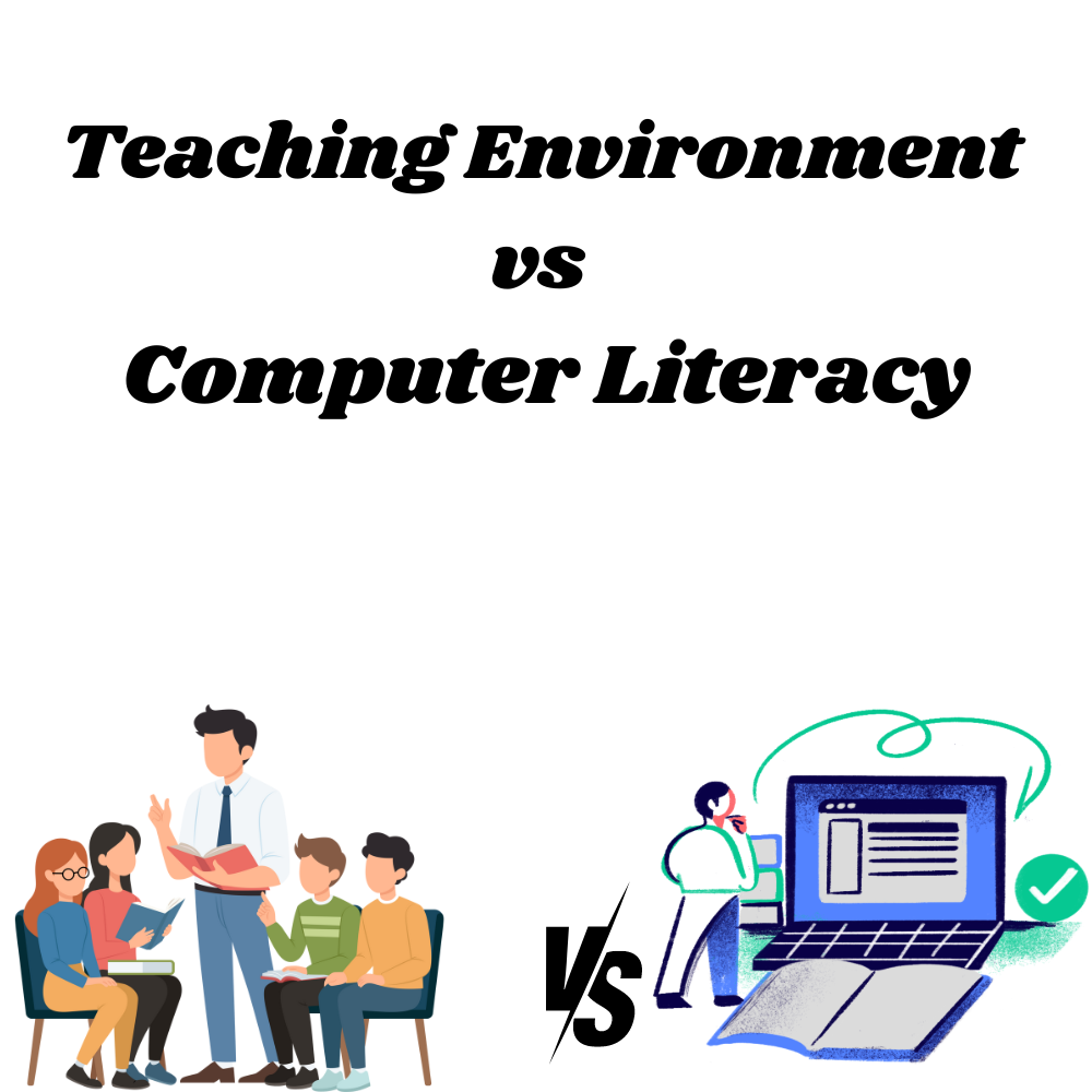 Teaching-Environment-vs-Computer-Literacy