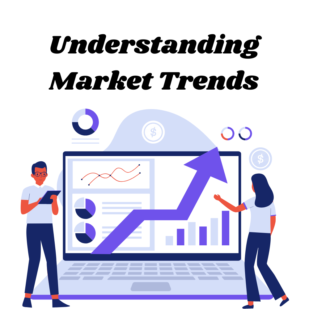 Understanding-Market-Trends