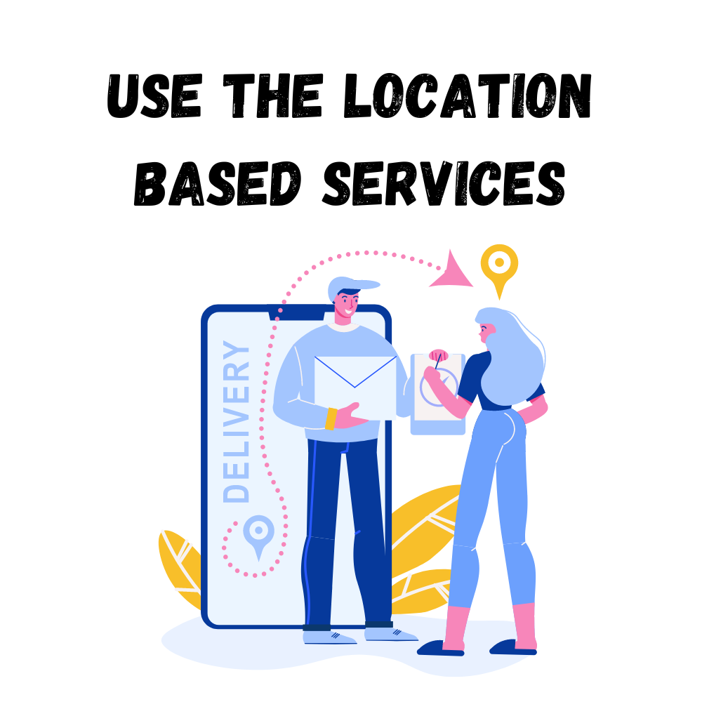 Use-the-Location-Based-Services