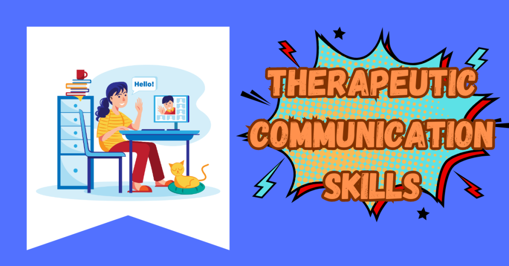 therapeutic-communication-skills