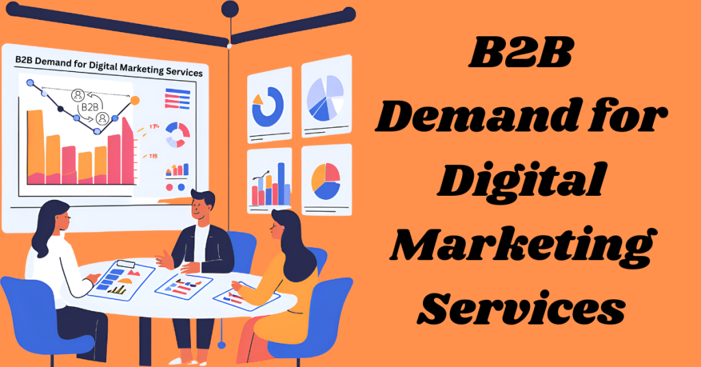 B2B-Demand-for-Digital-Marketing-Services