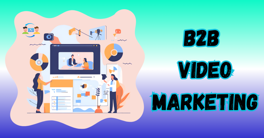 B2B-video-marketing