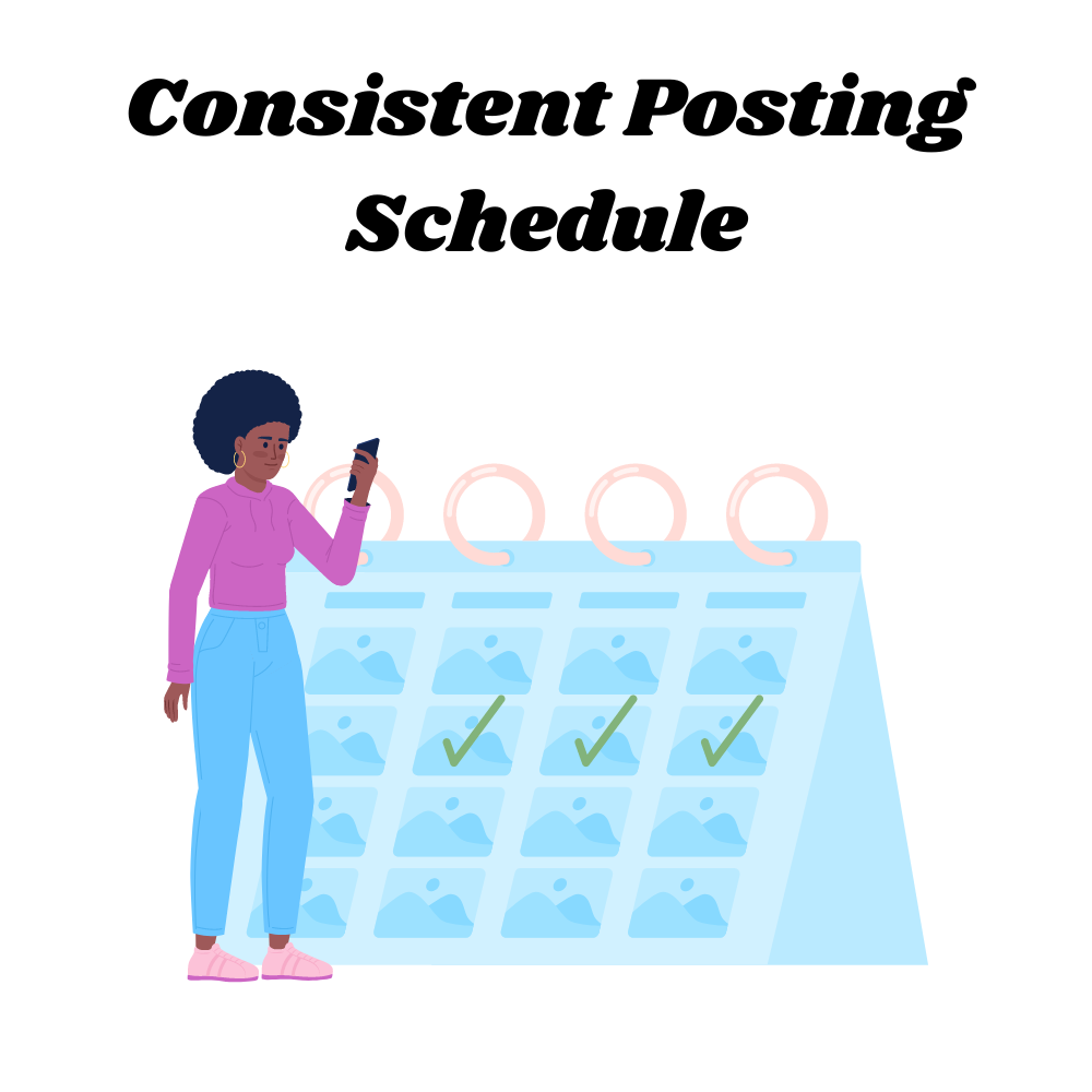 Consistent-Posting-Schedule