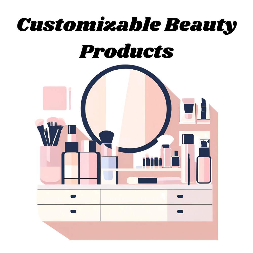 Customizable-Beauty-Products