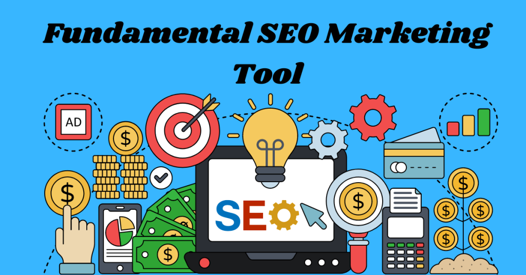 Fundamental-SEO-Marketing-Tool