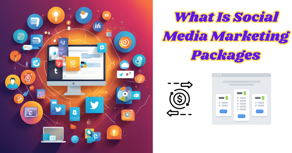 What-Is-Social-Media-Marketing-Packages