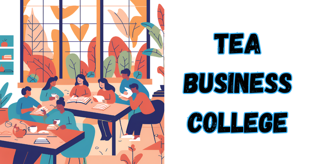 tea-business-college