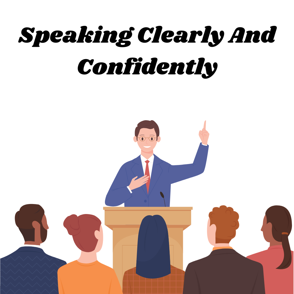 Speaking-Clearly-And-Confidently